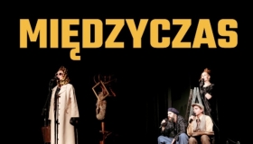 Zapraszamy na Spektakl...